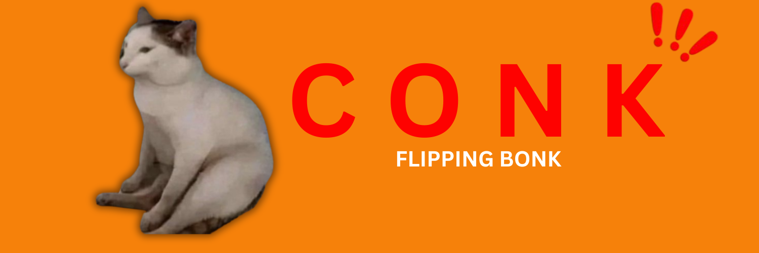 CONK Banner - Flipping BONK